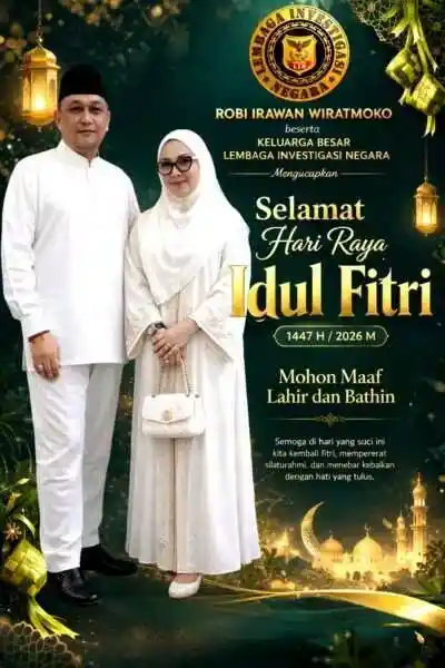 Ketua Umum Lembaga Investigasi Negara Ajak Perkuat Silaturahmi di Momentum Idul Fitri 1447 H