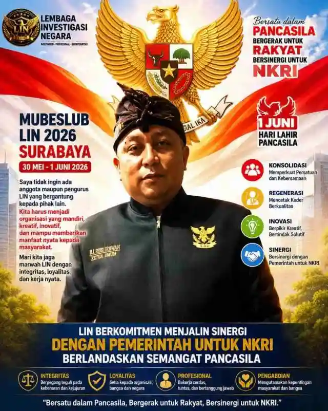 Mubeslub LIN 2026 di Surabaya Teguhkan Semangat Pancasila, Perkuat Sinergi untuk NKRI