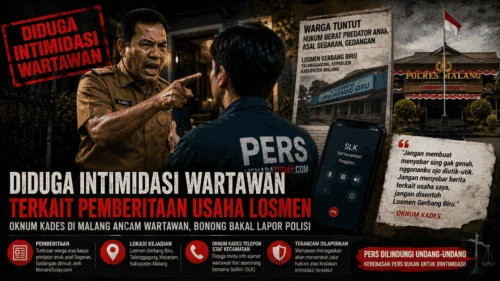 DIDUGA INTIMIDASI WARTAWAN TERKAIT PEMBERITAAN, OKNUM KADES DI MALANG TERANCAM DILAPORKAN