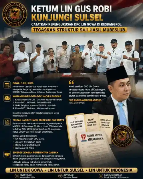 Ketum LIN Gus Robi Dampingi Pencatatan DPC LIN Gowa di Kesbangpol, Tegaskan Kepengurusan Sah Hasil MUBESLUB