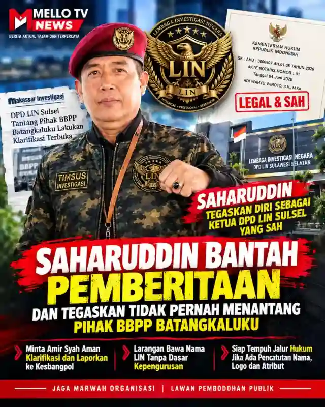 SAHARUDDIN BANTAH PEMBERITAAN MAKASSAR INVESTIGASI, TEGASKAN DIRI SEBAGAI KETUA DPD LIN SULSEL YANG SAH