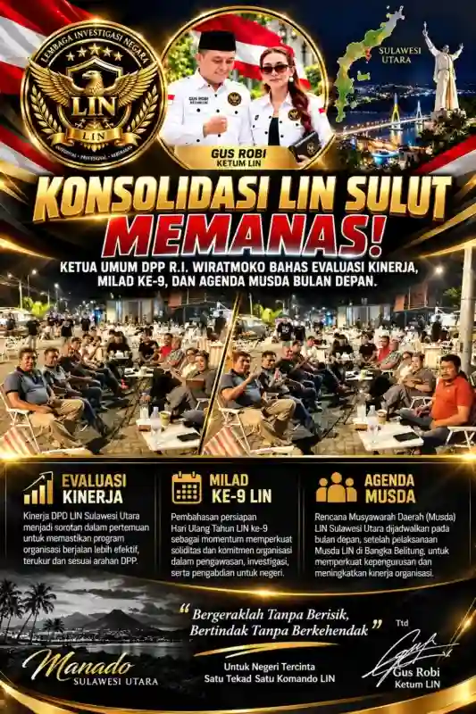 KONSOLIDASI LIN SULUT MEMANAS! KETUA UMUM DPP R.I. WIRATMOKO BAHAS EVALUASI KINERJA, MILAD KE-9, DAN AGENDA MUSDA BULAN DEPAN!