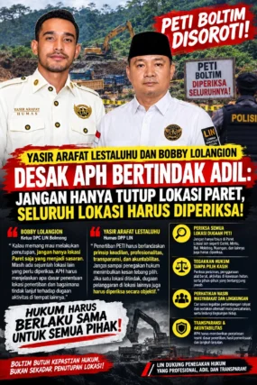 PETI BOLTIM DISOROTI! YASIR ARAFAT LESTALUHU DAN BOBBY LOLANGION DESAK APH BERTINDAK ADIL: JANGAN HANYA TUTUP LOKASI PARET, SELURUH LOKASI HARUS DIPERIKSA!